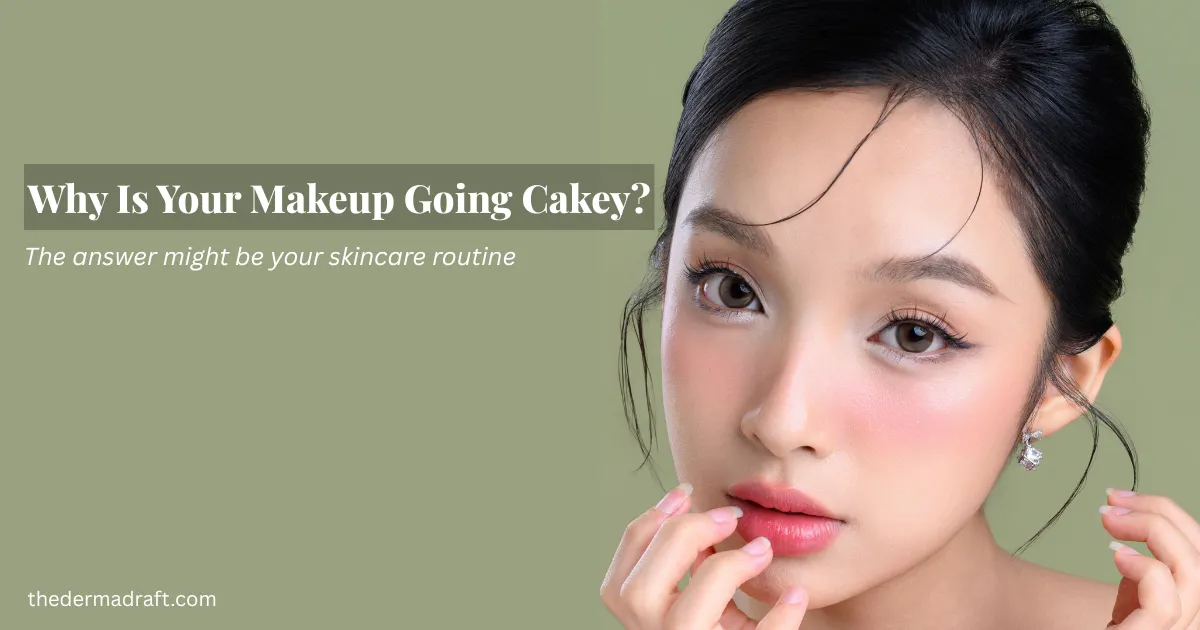 Why cakey makeup happens even with good skincare, illustrated by a woman with flawless skin prep